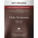 MCT Reader Old Testament Podium Print, Mickelson Clarified: -Volume 2 of 2- A more precise translation of the Hebrew and Aramaic text in the Literary - Paperback