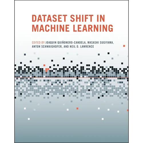 Dataset Shift in Machine Learning