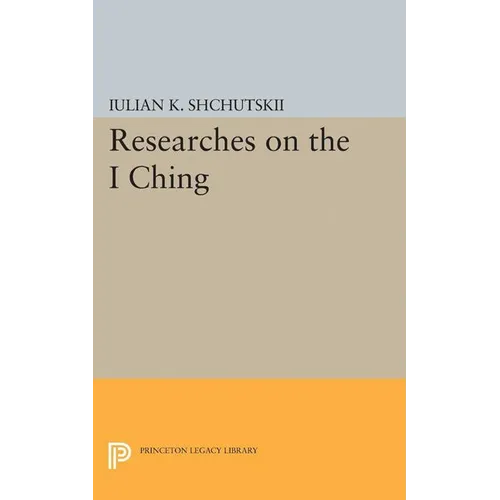 Researches on the I Ching
