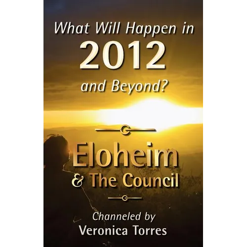 What Will Happen in 2012 and Beyond?