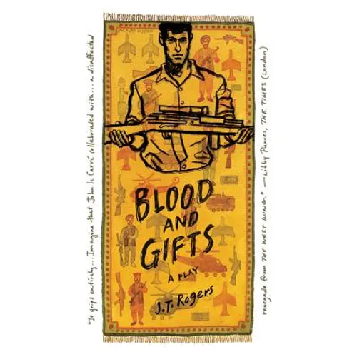 Blood and Gifts: A Play