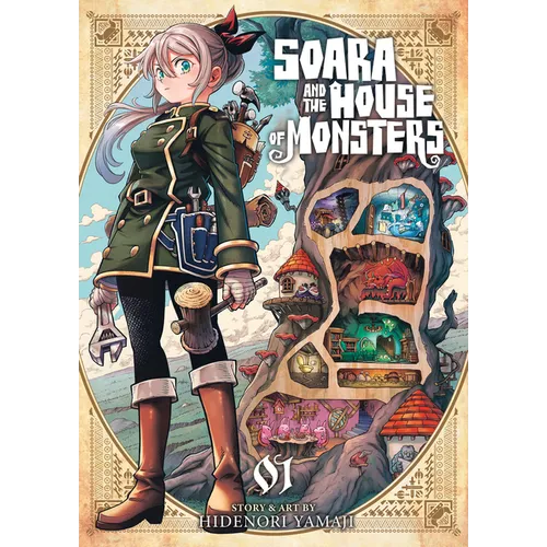 Soara and the House of Monsters Vol. 1