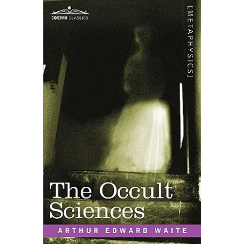The Occult Sciences