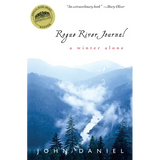 Rogue River Journal: A Winter Alone