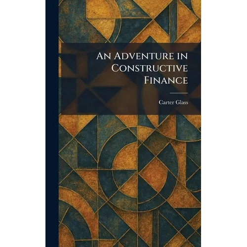 An Adventure in Constructive Finance