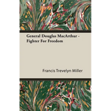 General Douglas MacArthur - Fighter For Freedom - Paperback