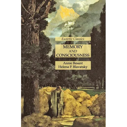 Memory and Consciousness: Esoteric Classics