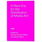 A New Era for the Distribution of Media Art - Paperback