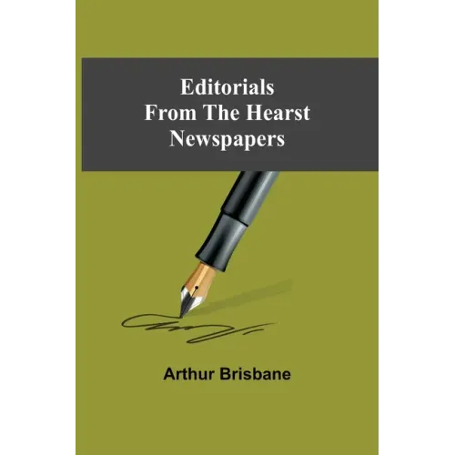 Editorials From The Hearst Newspapers