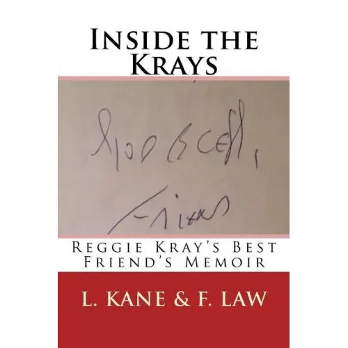 Inside the Krays: Reggie Kray's Best Friend's Memoir
