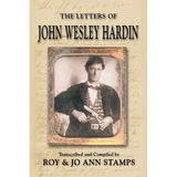 The Letters of John Wesley Hardin