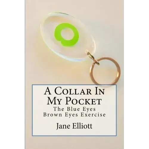 A Collar In My Pocket: Blue Eyes/Brown Eyes Exercise