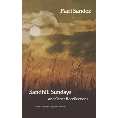 Sandhill Sundays and Other Recollections