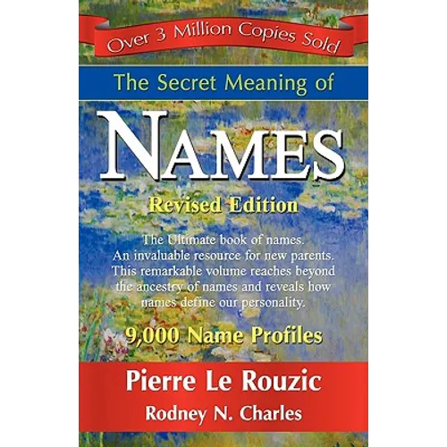 The Secret Meaning of Names