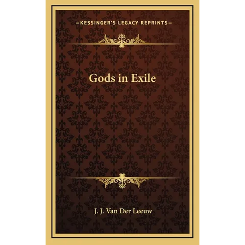 Gods in Exile