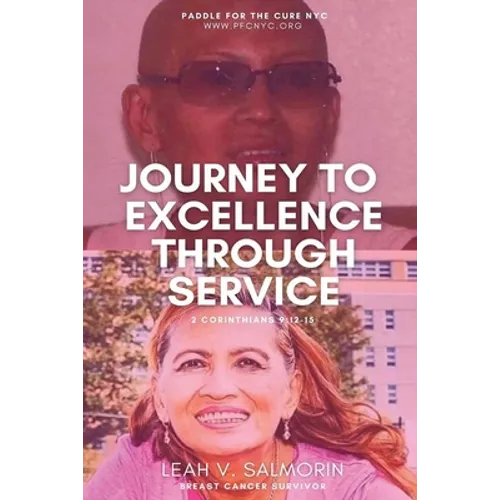 Journey to Excellence Through Service