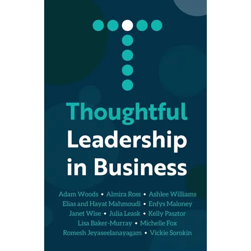 Thoughtful Leadership in Business