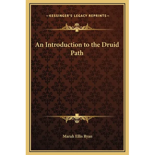 An Introduction to the Druid Path