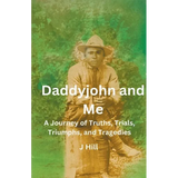 Daddyjohn and Me