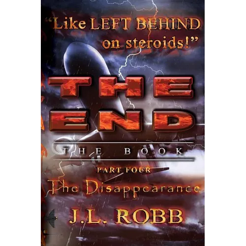 The End: The Book: Part Four: The Disappearance