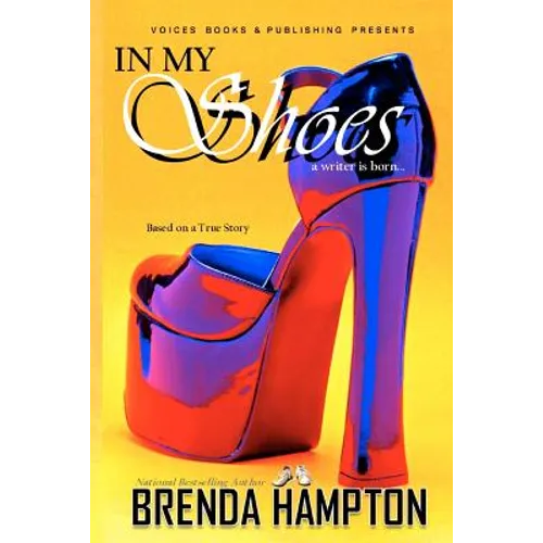 In My Shoes: A Writer Is Born