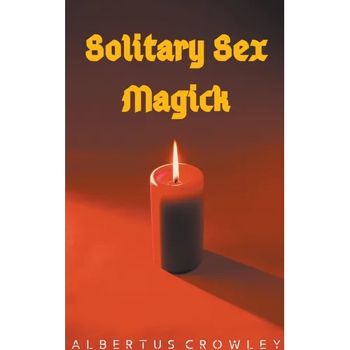 Solitary Sex Magick