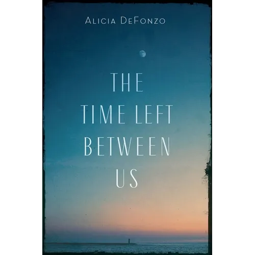 The Time Left Between Us