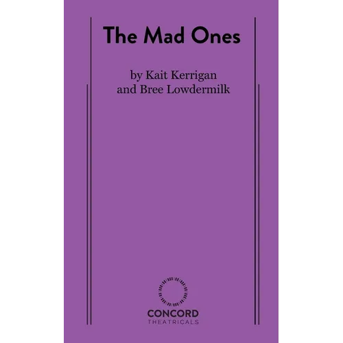 The Mad Ones