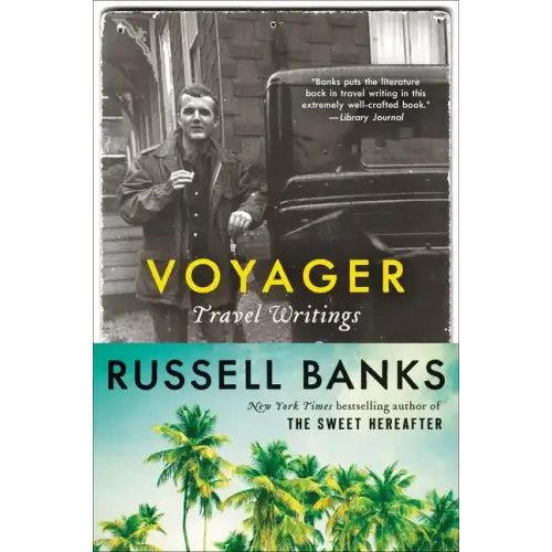 Voyager: Travel Writings