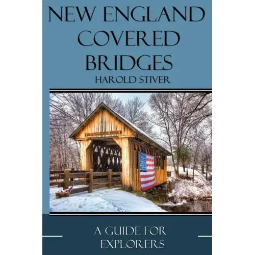 New England Covered Bridges