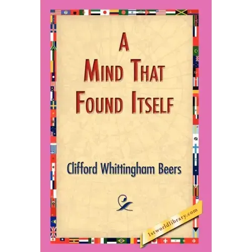 A Mind That Found Itself