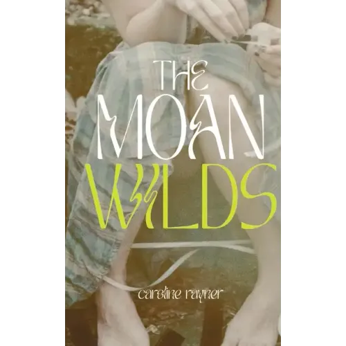 The Moan Wilds