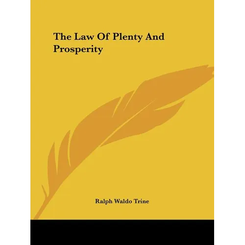 The Law Of Plenty And Prosperity