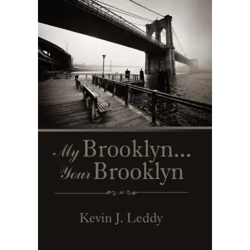 My Brooklyn . . . Your Brooklyn