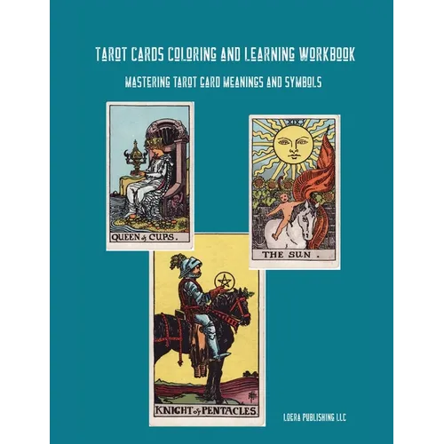 Tarot Cards Coloring and Learning Workbook