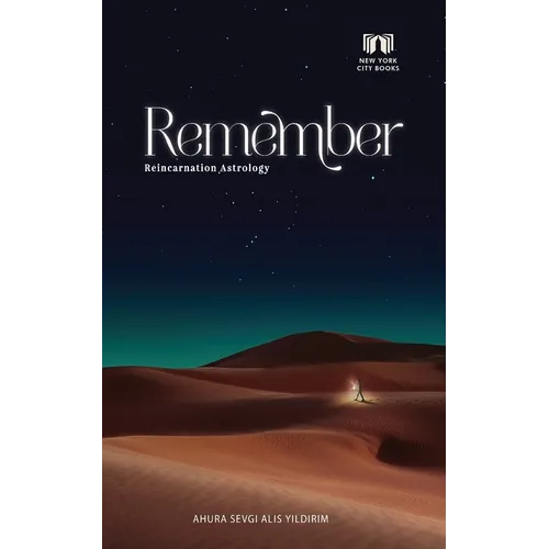 Remember: Reincarnation Astrology