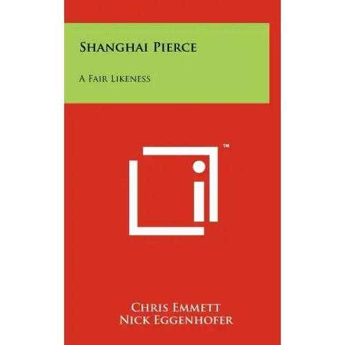 Shanghai Pierce: A Fair Likeness
