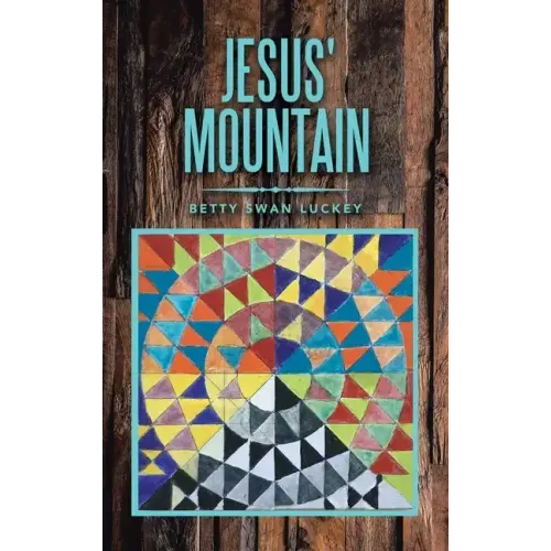 Jesus' Mountain