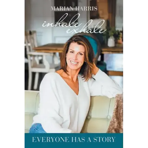 Inhale Exhale: Everyone Has a Story
