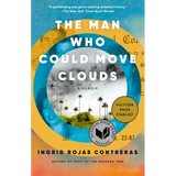 The Man Who Could Move Clouds: A Memoir - Paperback