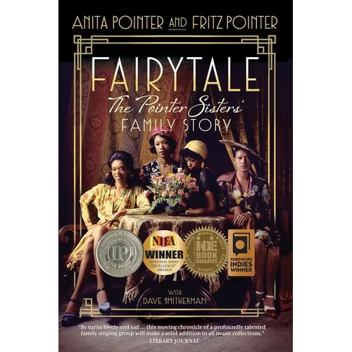 Fairytale: The Pointer Sisters' Family Story