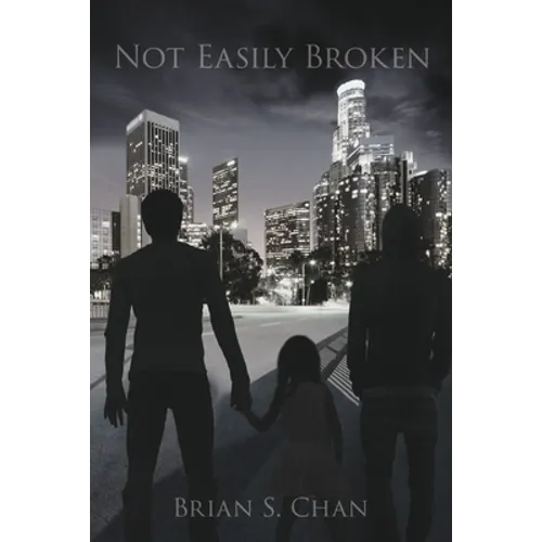 Not Easily Broken