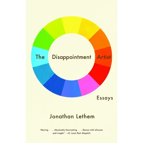 The Disappointment Artist: Essays