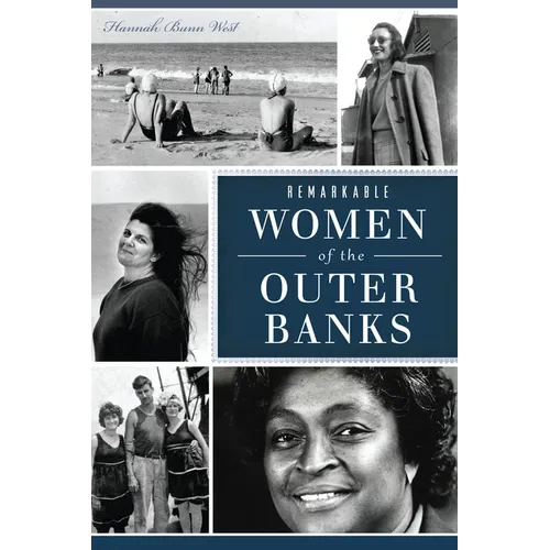 Remarkable Women of the Outer Banks