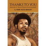 Thanks to You: Memories of Warren Edward Armstrong Jabali