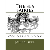 The sea fairies: Coloring books