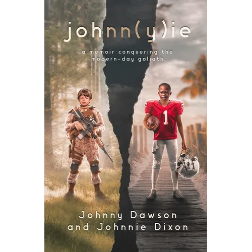 johnn(y)ie: A Memoir of Conquering the Modern-Day Goliath