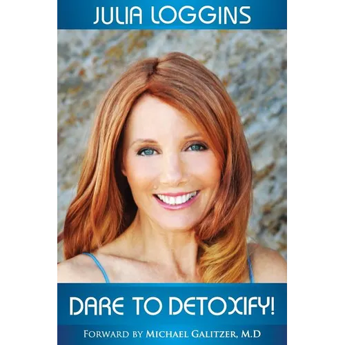 Dare to Detoxify!