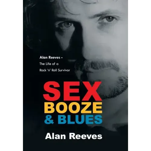 Sex Booze & Blues