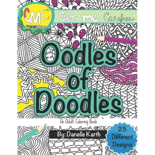 Oodles of Doodles: An Adult Coloring Book